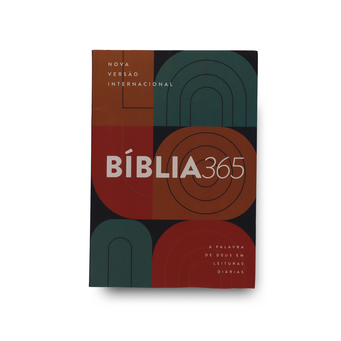 BÍBLIA 365 NVI: A PALAVRA DE DEUS EM LEITURAS DIÁRIAS
