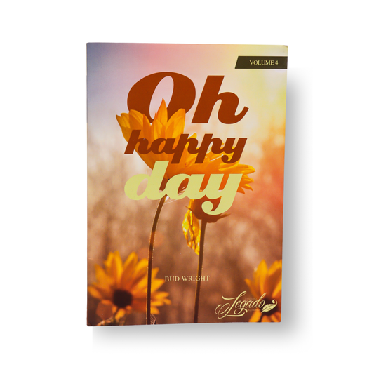 OH HAPPY DAY - BUD WRIGHT