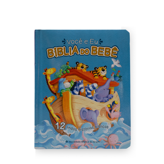 VOCÊ E EU — BÍBLIA DO BEBÊ