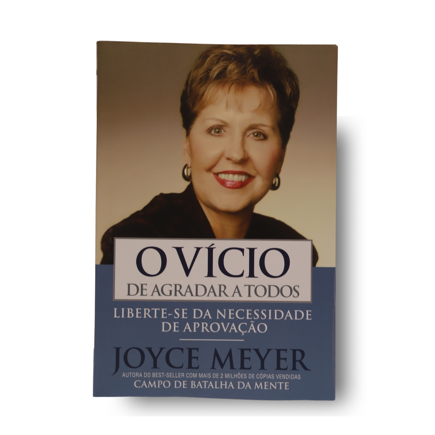 O VÍCIO DE AGRADAR A TODOS | JOYCE MEYER