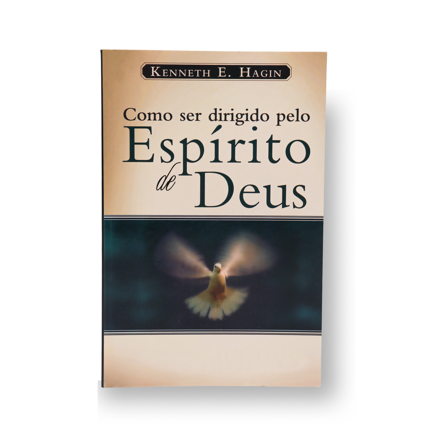 COMO SER DIRIGIDO PELO ESPÍRITO SANTO DE DEUS – DESENVOLVENDO SENSIBILIDADE À VOZ DIVINA