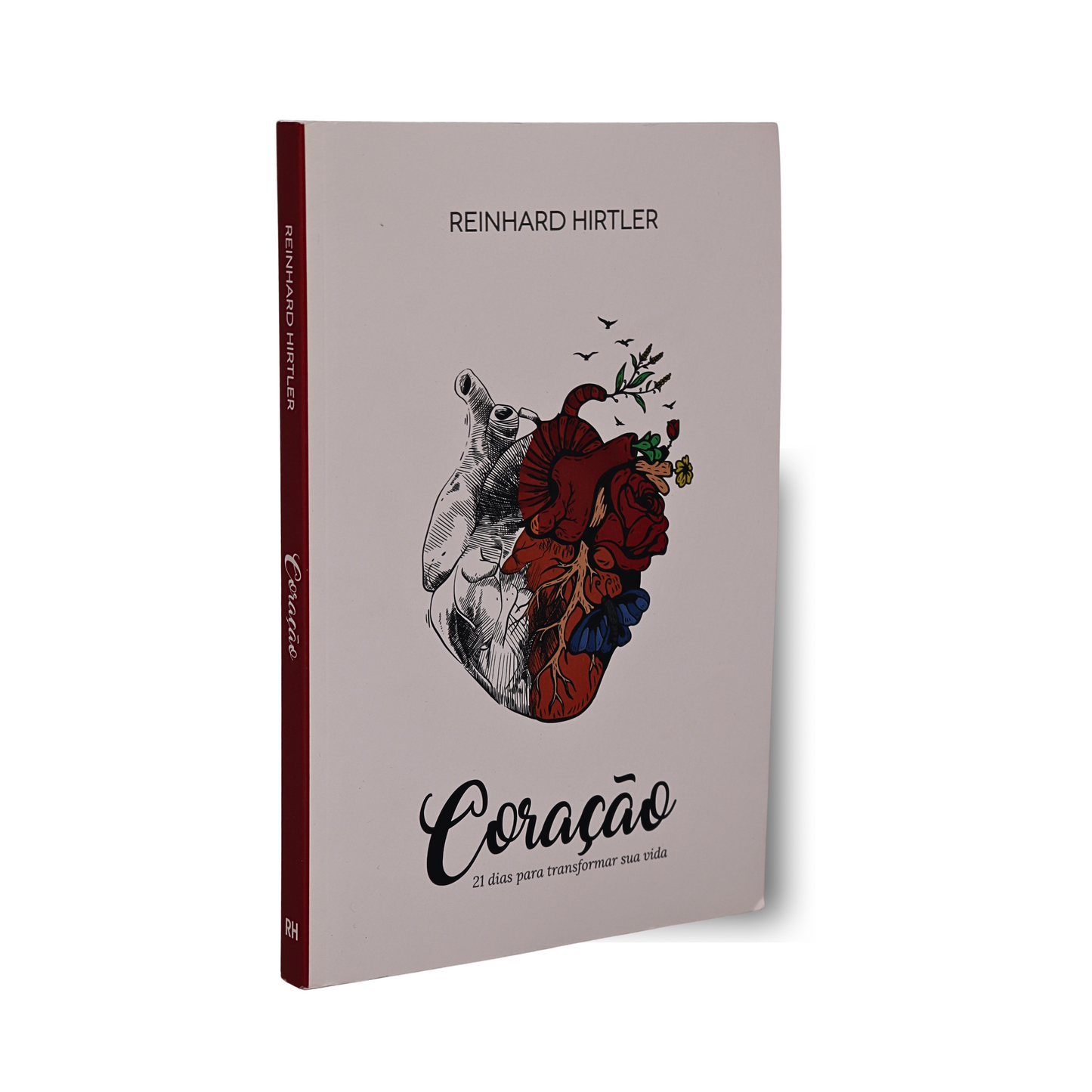 CORAÇÃO: 21 DIAS PARA TRANSFORMAR SUA VIDA