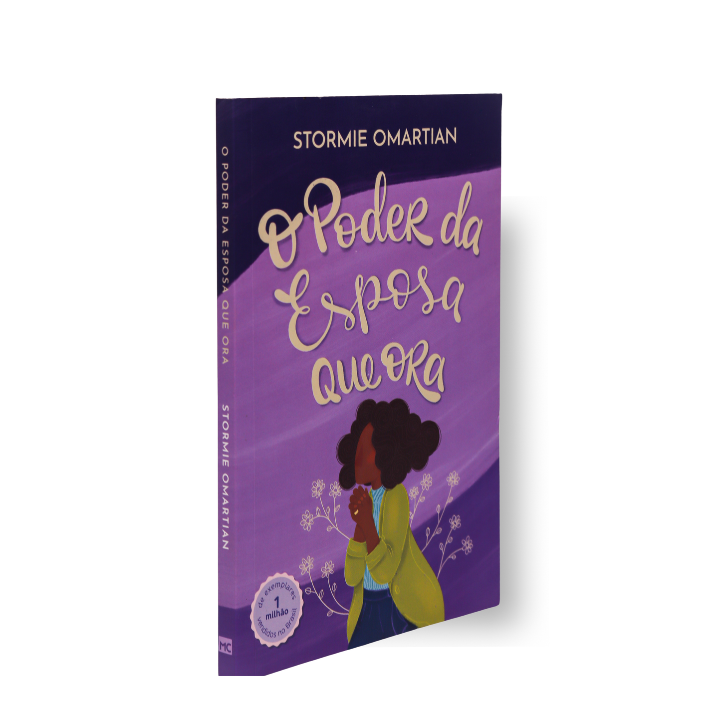 O PODER DA ESPOSA QUE ORA – 2ª EDIÇÃO AMPLIADA