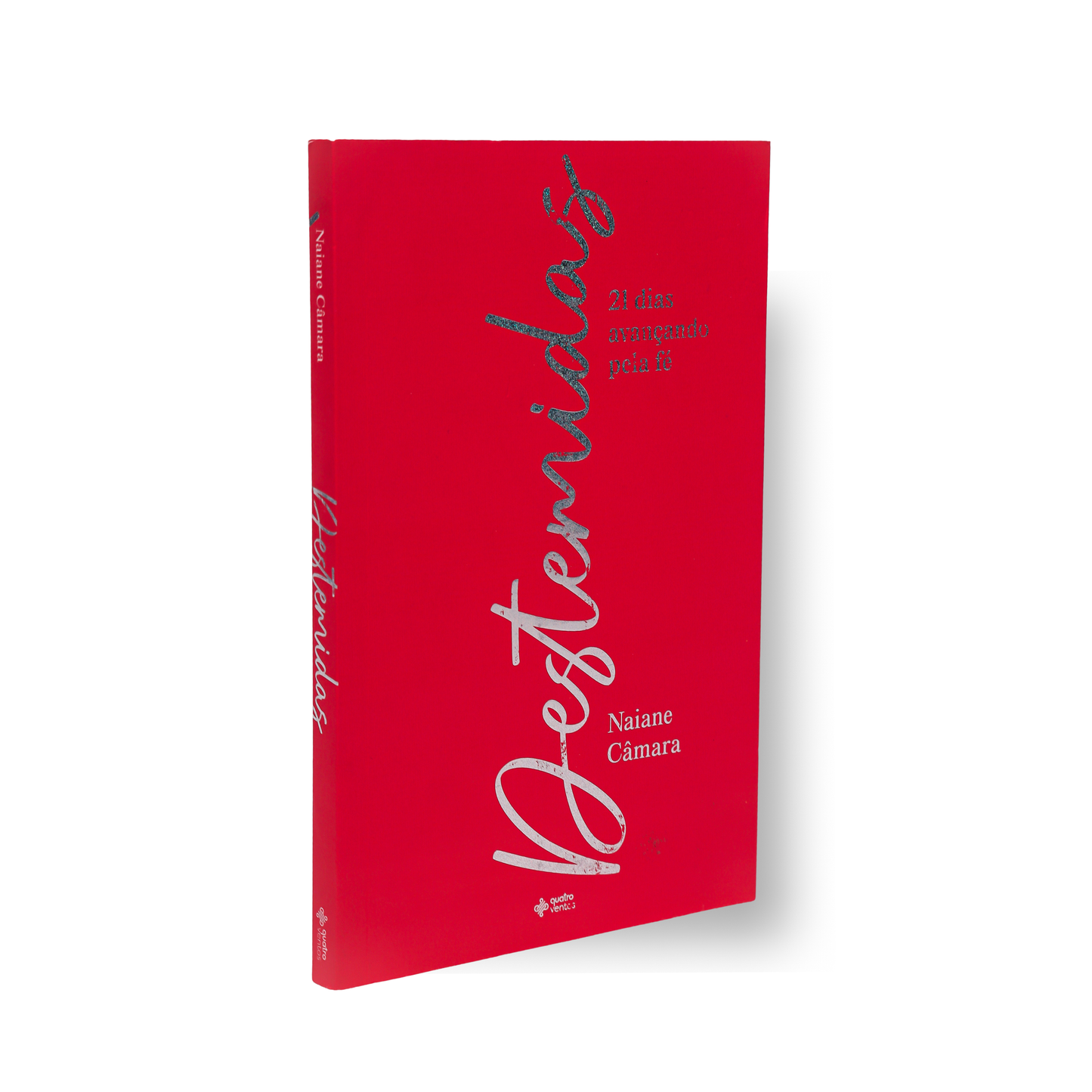 DESTEMIDAS – 21 DIAS AVANÇANDO PELA FÉ