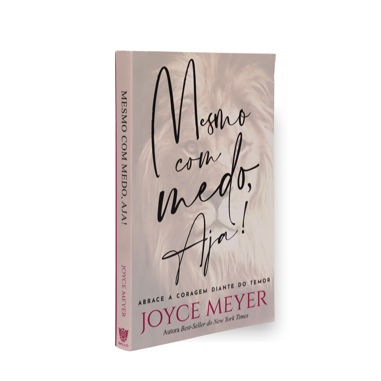 MESMO COM MEDO, AJA! – ABRACE A CORAGEM DIANTE DO TEMOR