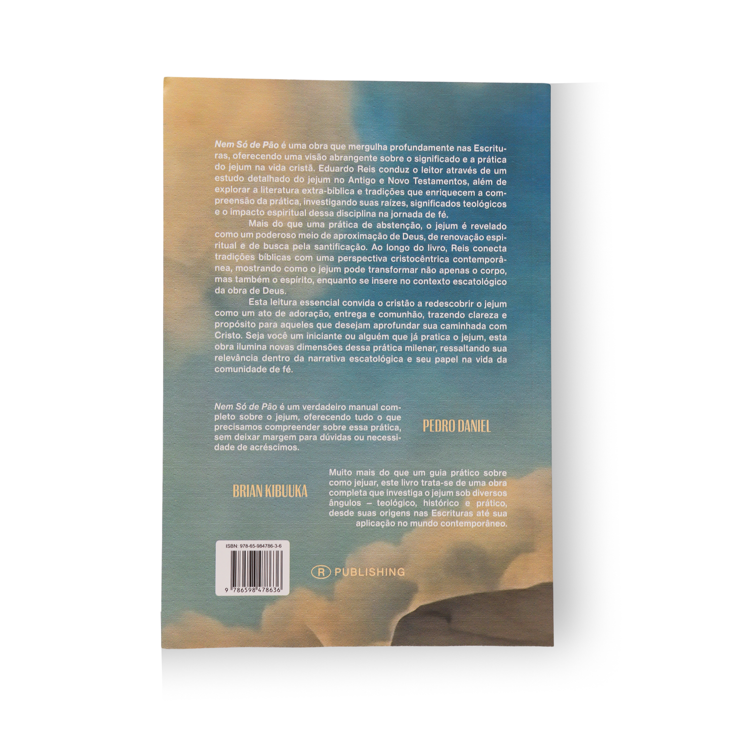 NEM SÓ DE PÃO: REDESCOBRINDO O JEJUM BÍBLICO - EDUARDO REIS